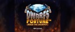 dwarfs fortune